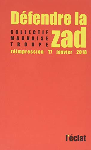 Défendre la ZAD