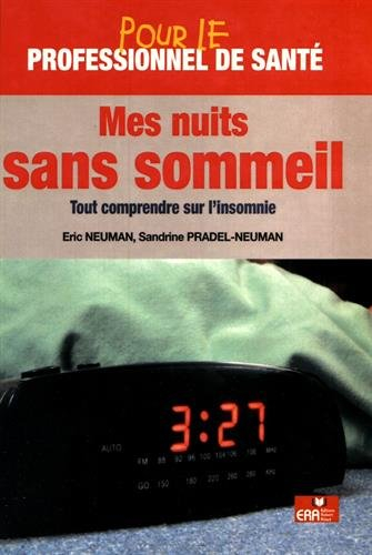 Mes nuits sans sommeil : tout comprendre sur l'insomnie