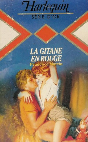 la gitane en rouge : collection : harlequin série or n, 121