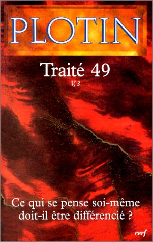Les écrits de Plotin. Vol. 7. Traité 49 : V, 3