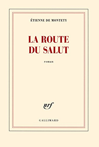 La route du salut