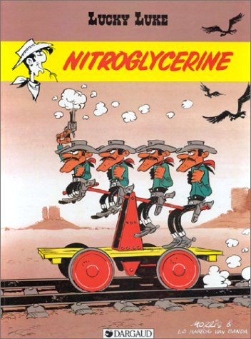 Lucky Luke. Vol. 25. Nitroglycérine