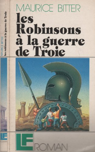 les robinsons à la guerre de troie