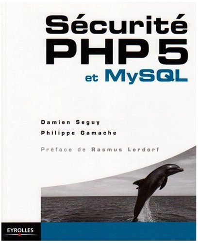Sécurité PHP 5 et MySQL