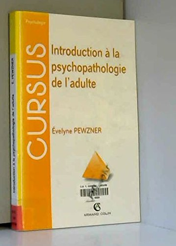 Introduction à la psychopathologie de l'adulte