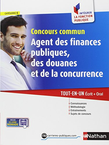 Concours commun agent des finances publiques, des douanes et de la concurrence : catégorie C : tout-