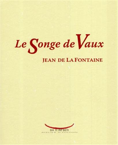 Le songe de Vaux