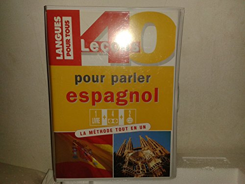 40 leçons pour parler espagnol