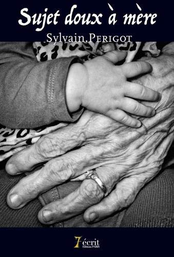 Sujet doux à mère
