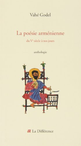 La poésie arménienne : du Ve siècle à nos jours : anthologie