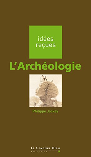 L'archéologie