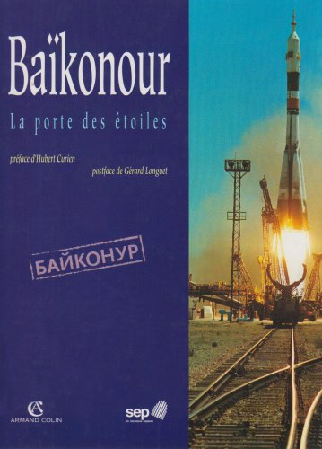 Baïkonour, la porte des étoiles