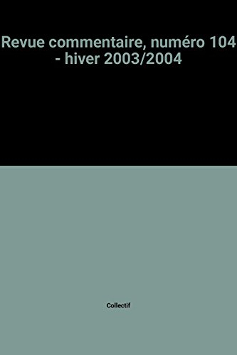 revue commentaire, numéro 104 - hiver 2003/2004