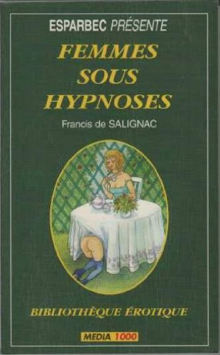 femmes sous hypnoses