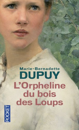 L'orpheline du bois des Loups