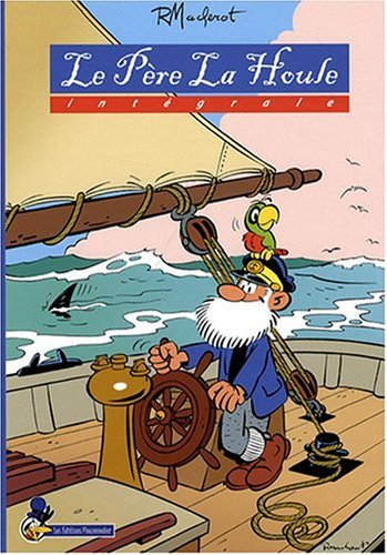 Le Père La Houle : intégrale