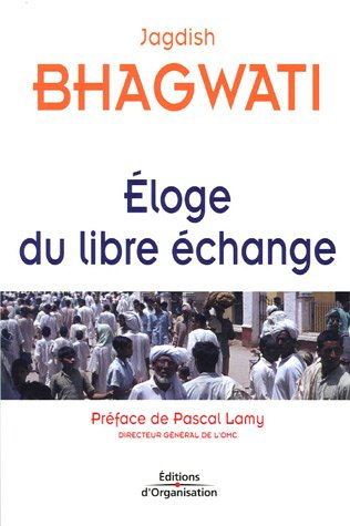 Eloge du libre échange