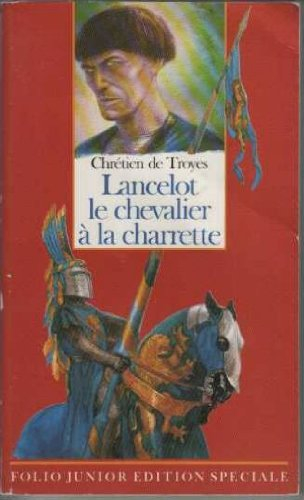 lancelot, le chevalier de la charrette
