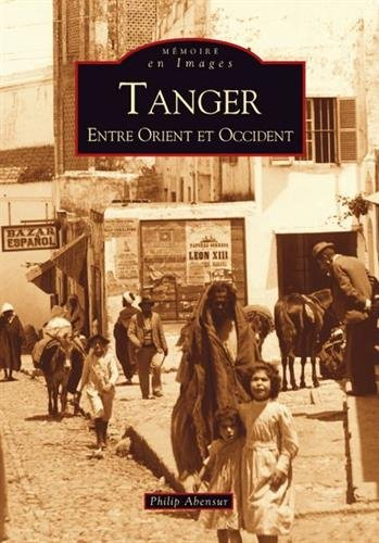 Tanger : entre Orient et Occident