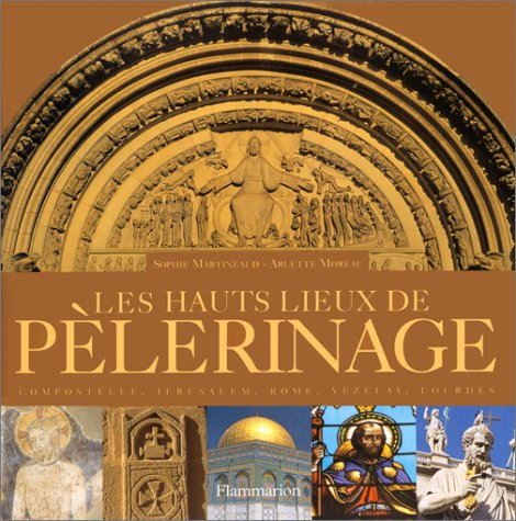 Les hauts lieux de pèlerinage