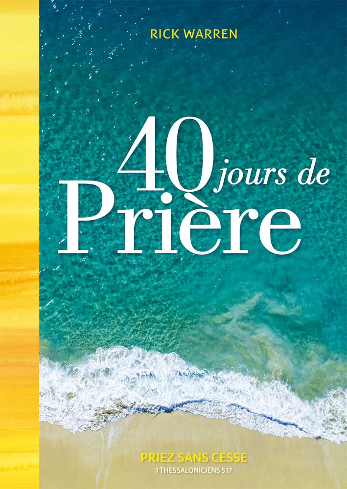 40 jours pour une vie de prière puissante
