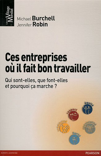 Ces entreprises où il fait bon travailler : qui sont-elles, que font-elles et pourquoi ça marche ?