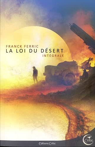La loi du désert : intégrale
