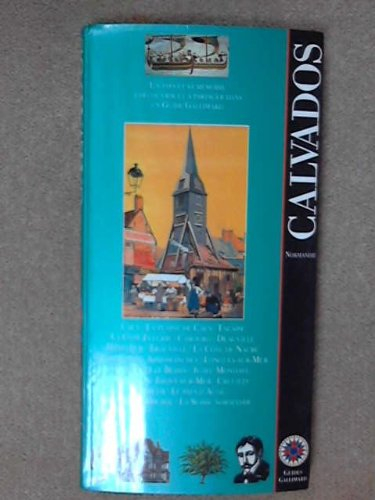 Normandie. Vol. 1. Calvados