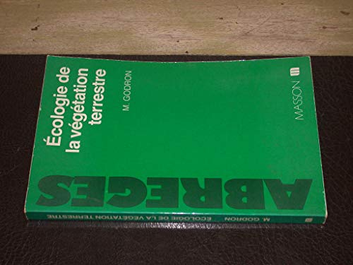Abrégé d'écologie de la végétation terrestre