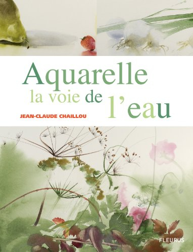 Aquarelle, la voie de l'eau