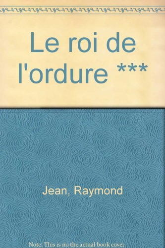 Le Roi de l'ordure