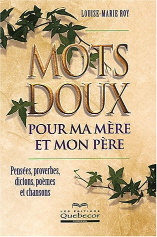mots doux pour ma mère et mon père