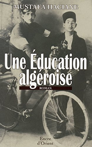 Une éducation algéroise