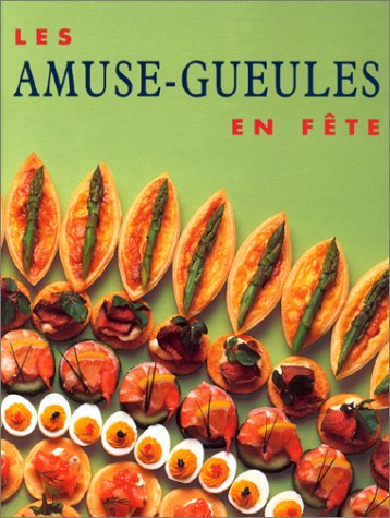 Les amuse-gueule en fête