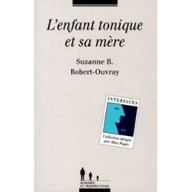 L'enfant tonique et sa mère