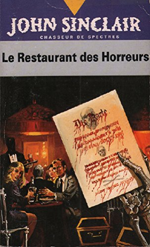 John Sinclair, Tome 8 : Le restaurant des horreurs