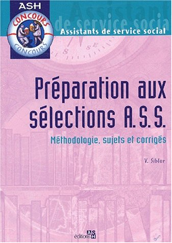 Préparation aux sélections ASS