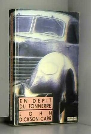 En dépit du tonnerre