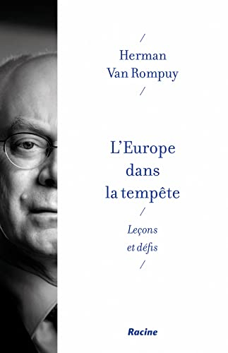 L'Europe dans la tempête : leçons et défis