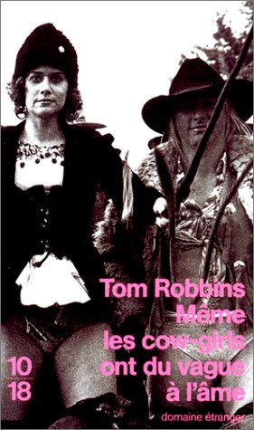 Même les cow-girls ont du vague à l'âme