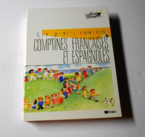 les petits cousins comptines françaises et espagnoles album                                   101097