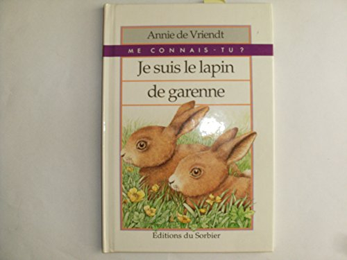 Je suis le lapin de garenne