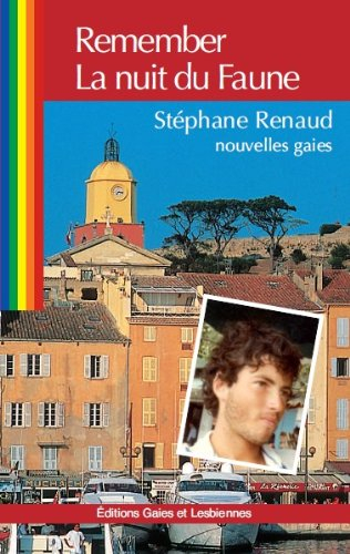 Remember. La nuit du faune