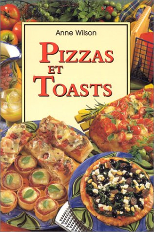Pizzas et toasts