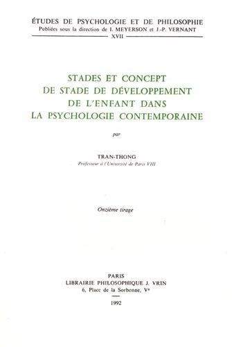 Stades et concept de stade de développement de l'enfant dans la psychologie contemporaine