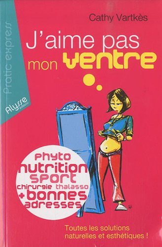 J'aime pas mon ventre