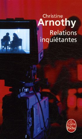 Relations inquiétantes
