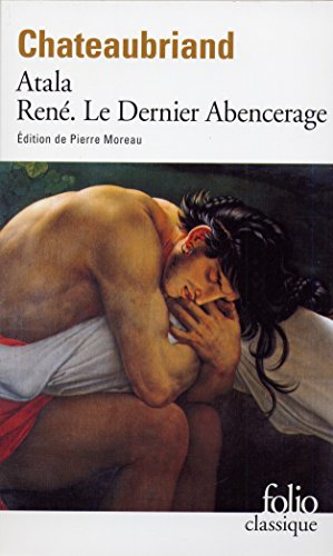 Atala. René. Les Aventures du dernier Abencérage