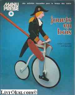 Jouets en bois (Manu presse)