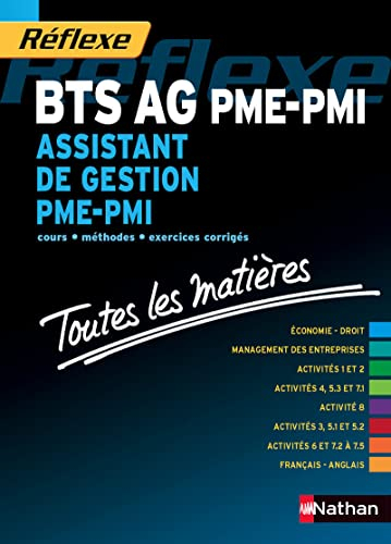 BTS AG PME-PMI, assistant de gestion PME-PMI : cours, méthodes, exercices corrigés et des sujets d'e